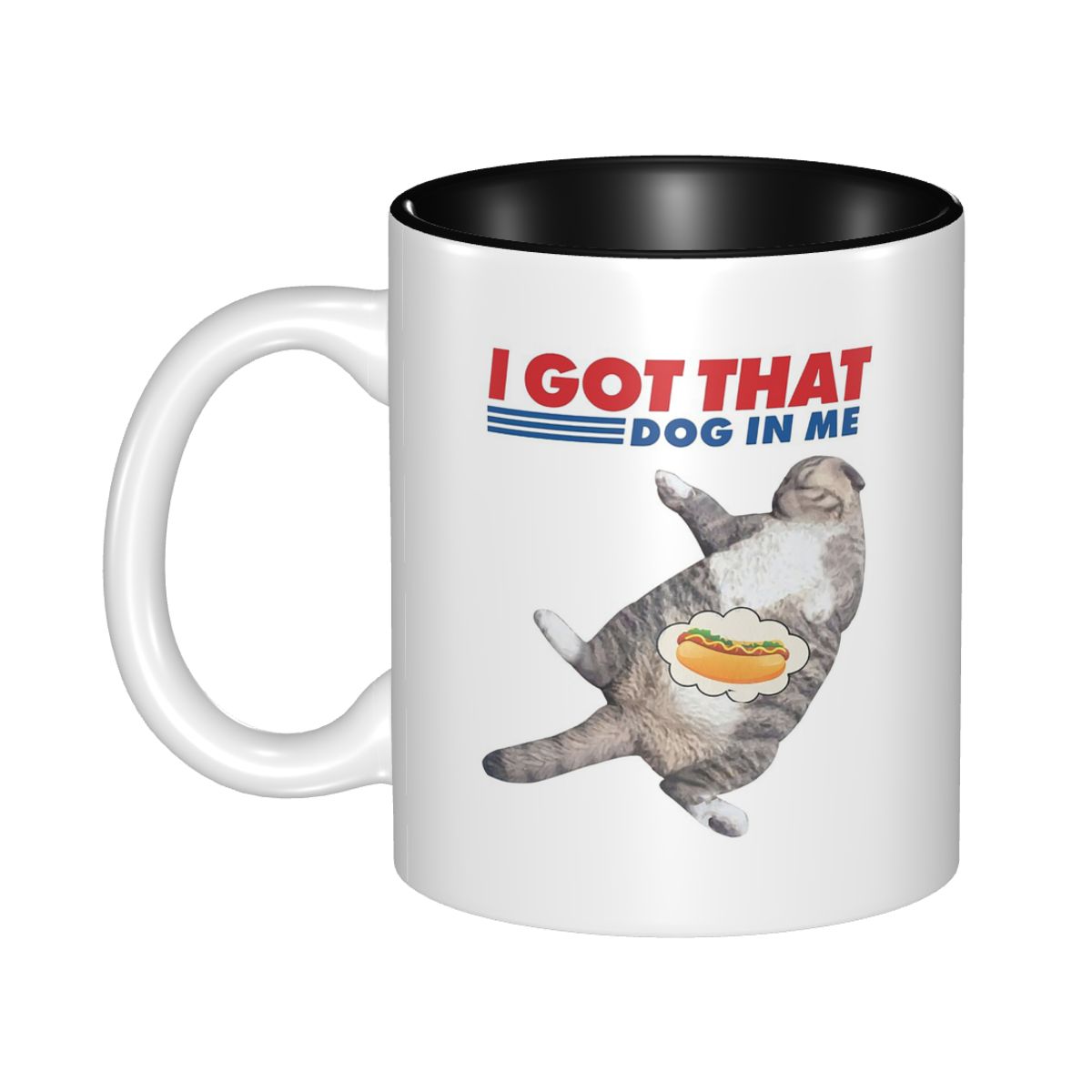 Coffee Tea Me - Tasse mit Aufschrift „I Got That